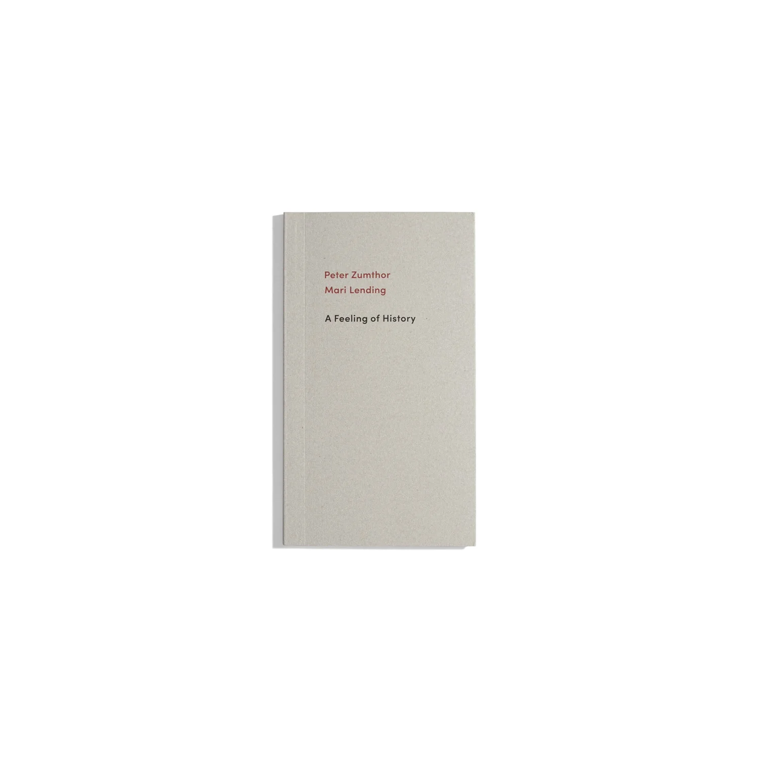 A Feeling of History