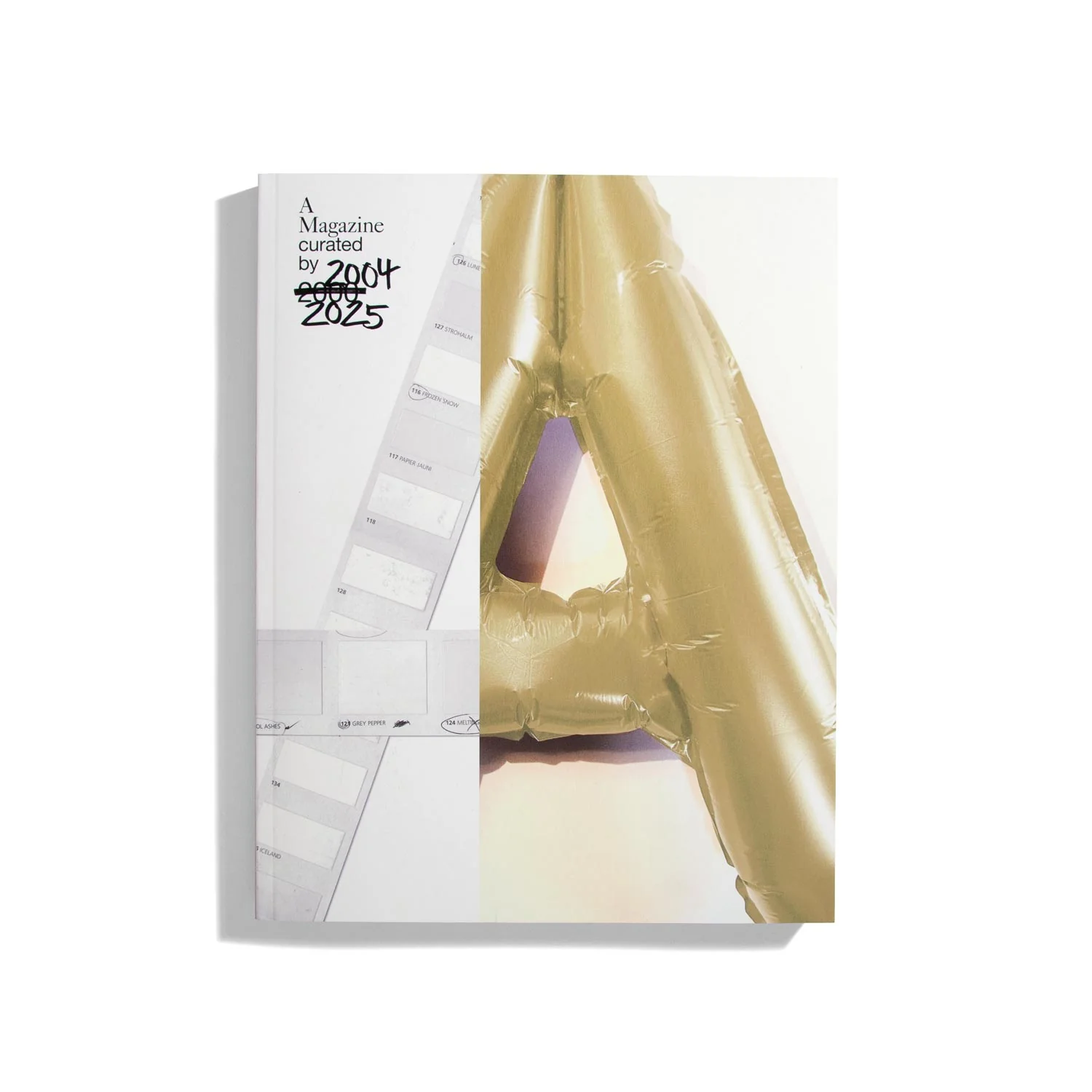 A Magazine Curated By - 2000/2004–2025