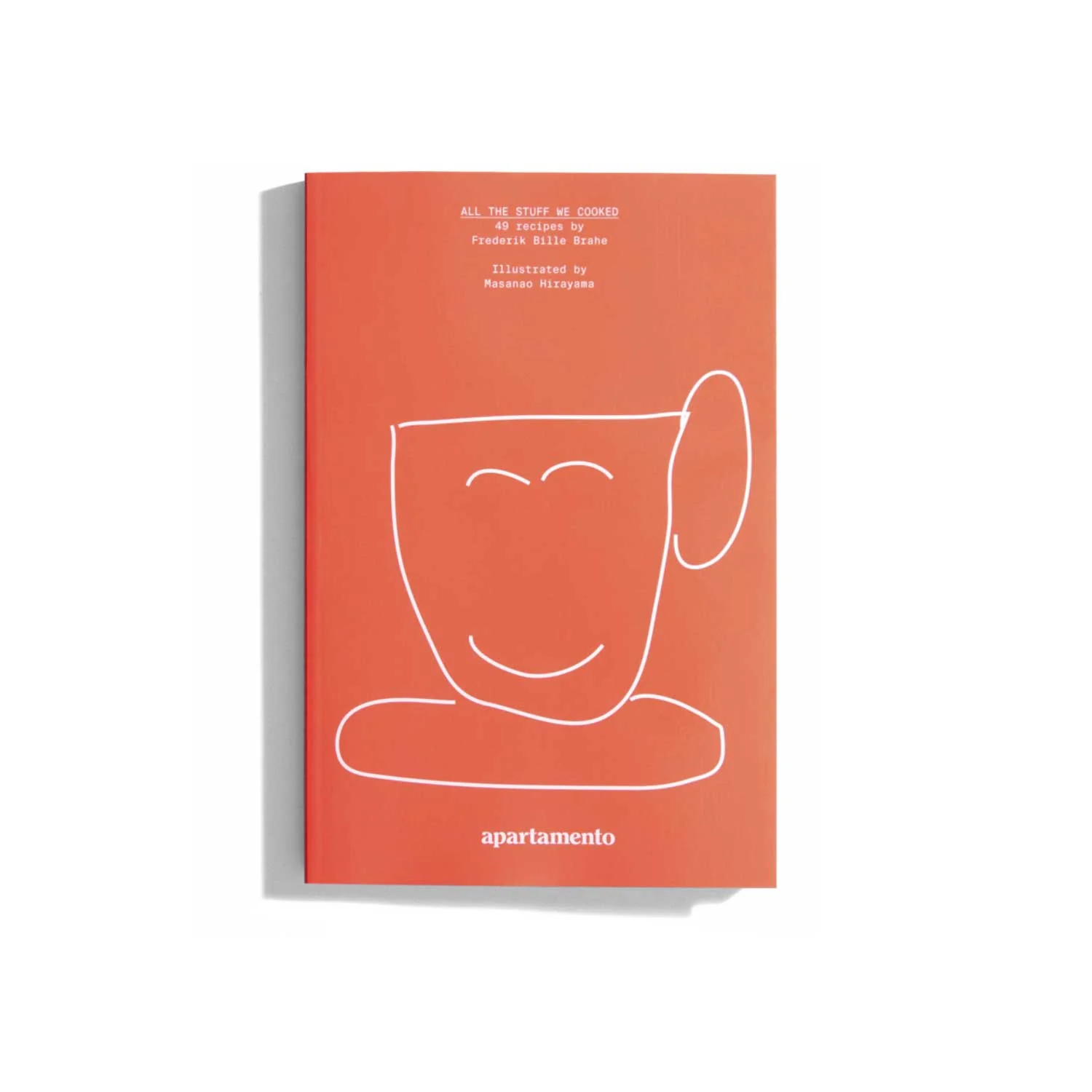 All The Stuff We Cooked - Frederik Bille Brahe - 4. Edition