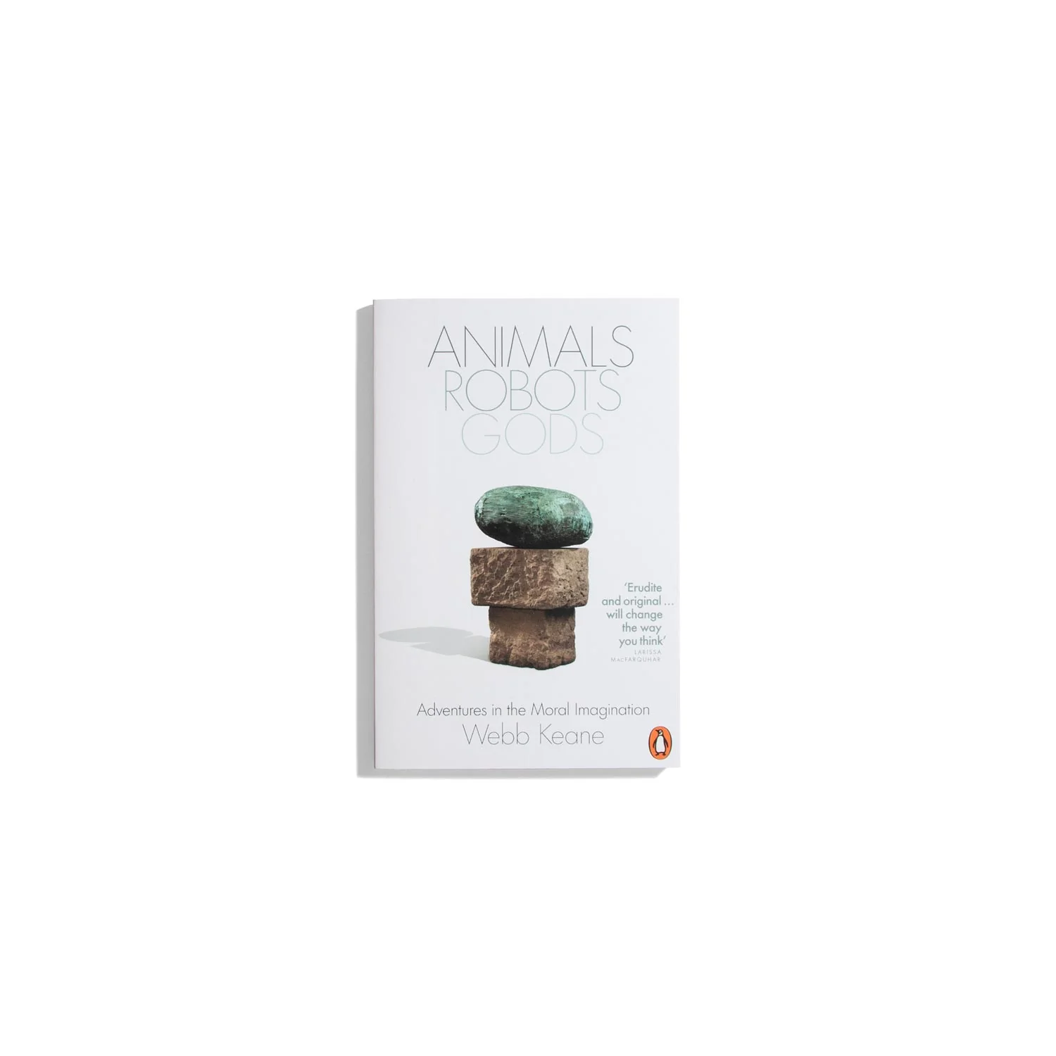 Animals, Robots, Gods - Webb Keane (PB)