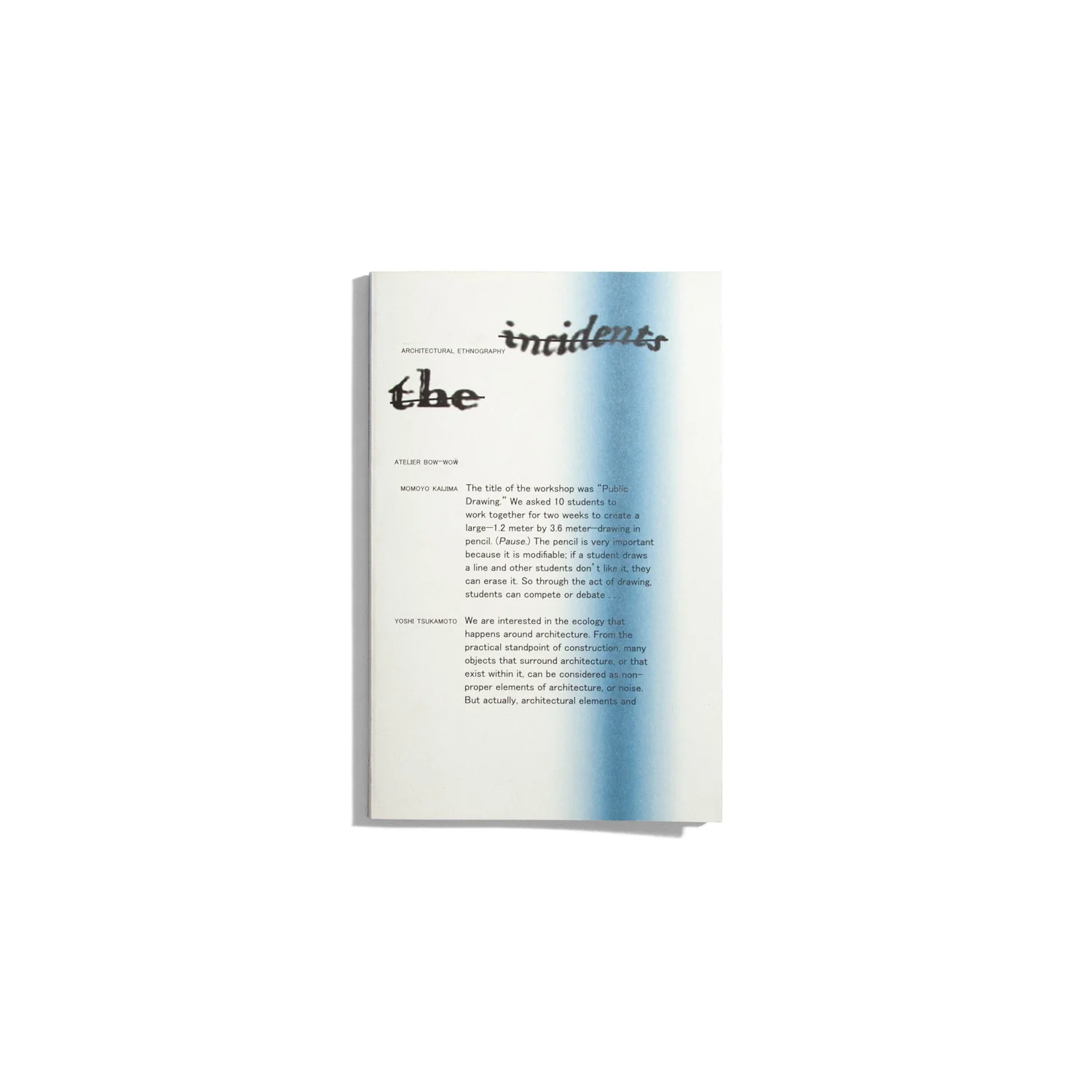 Architectural Ethnography – Atelier Bow-Wow, K. Michael Hays