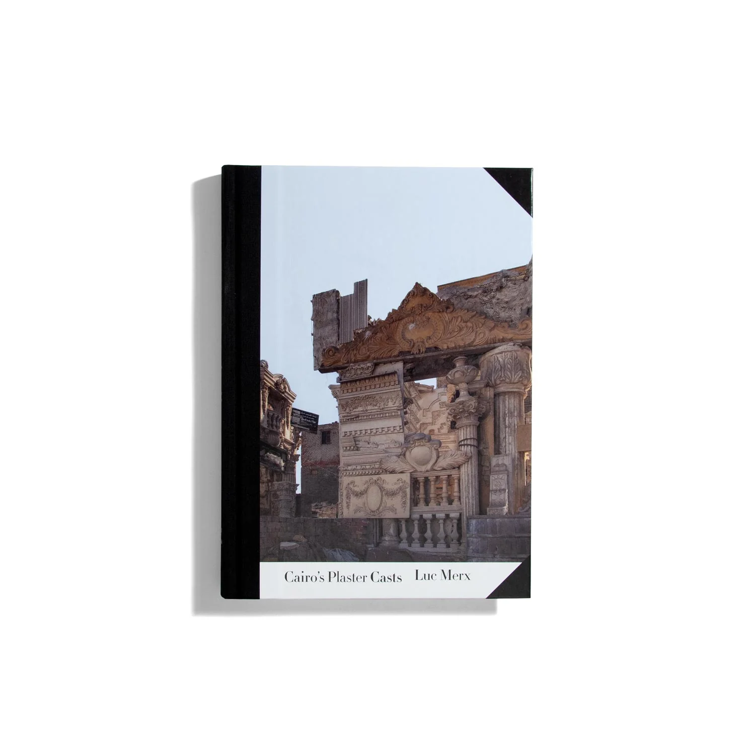 Cairo’s Plaster Casts - Luc Merx
