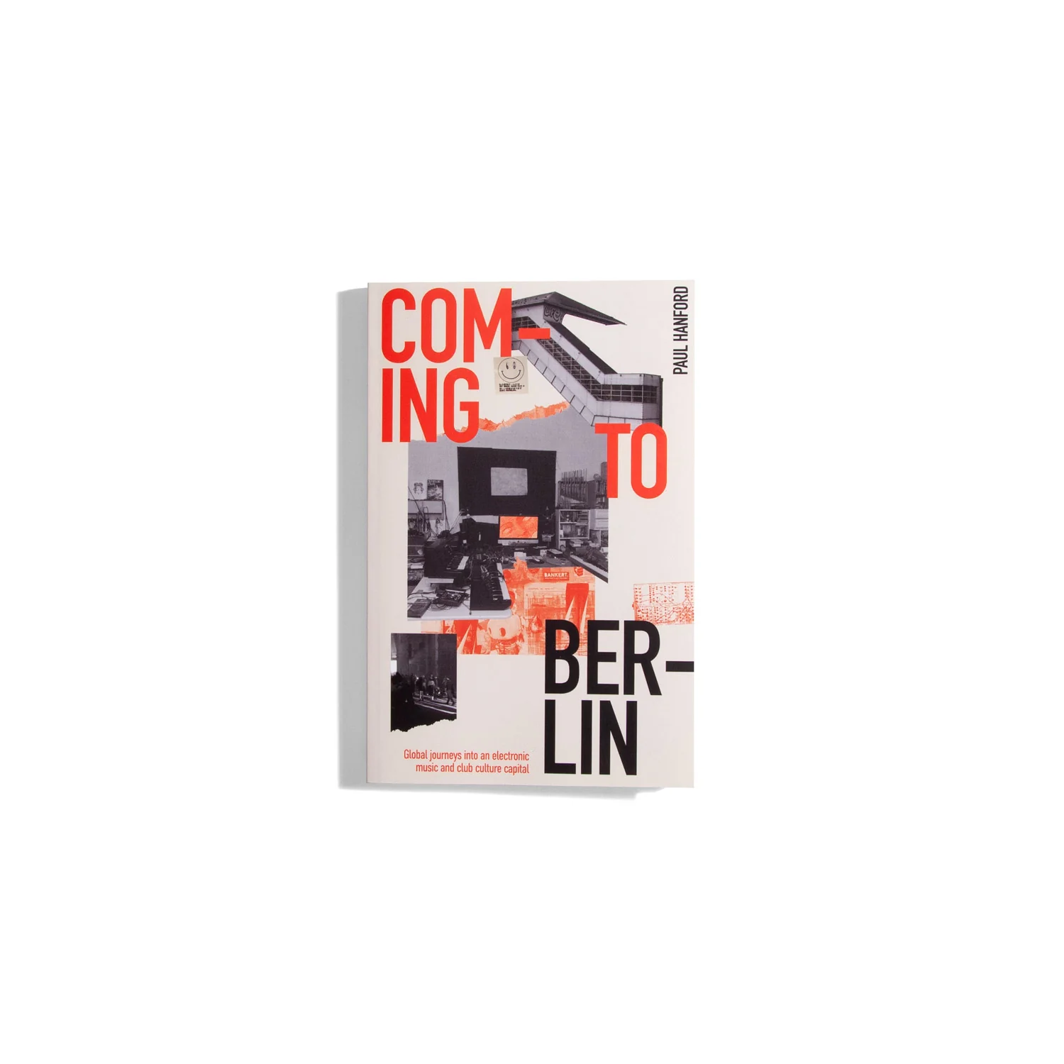 Coming to Berlin - Paul Hanford