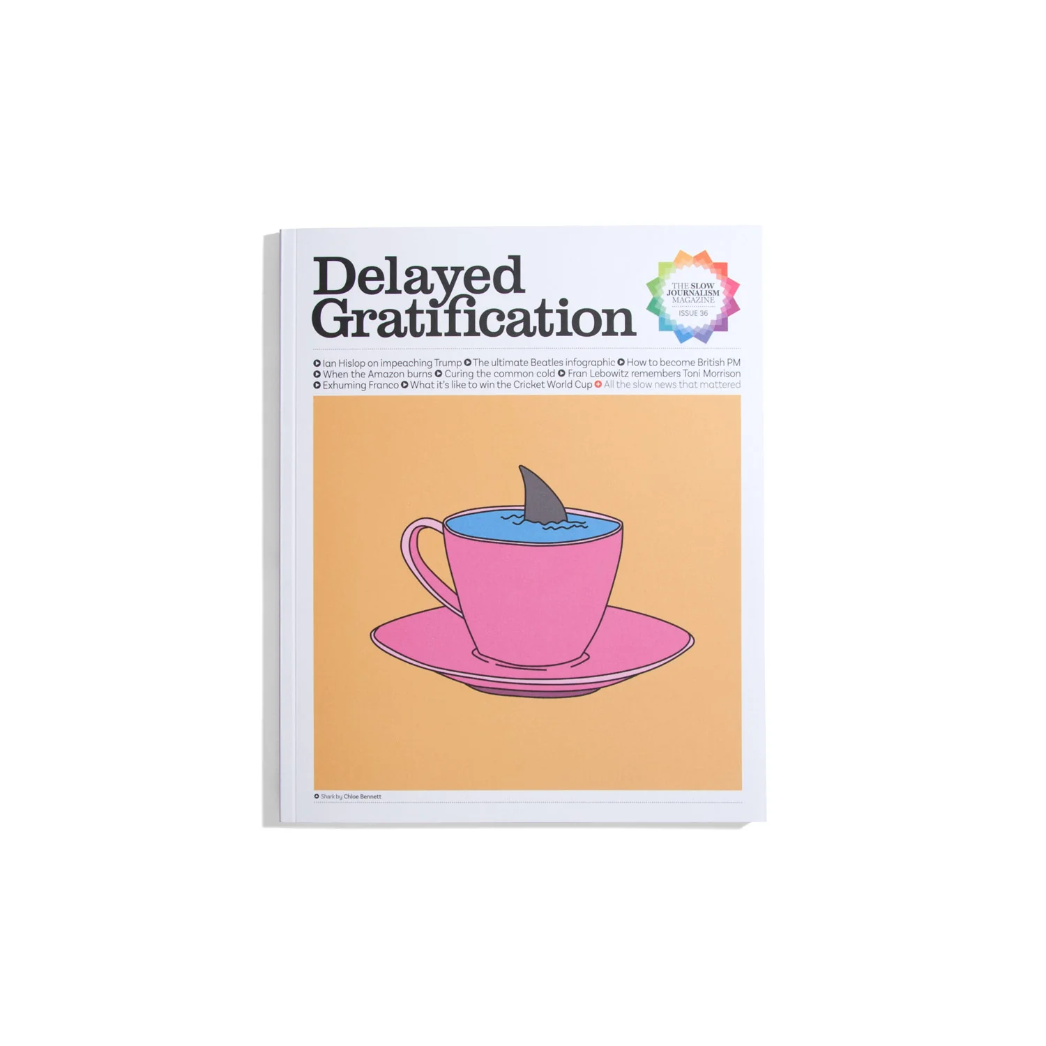Delayed Gratification #36 2019