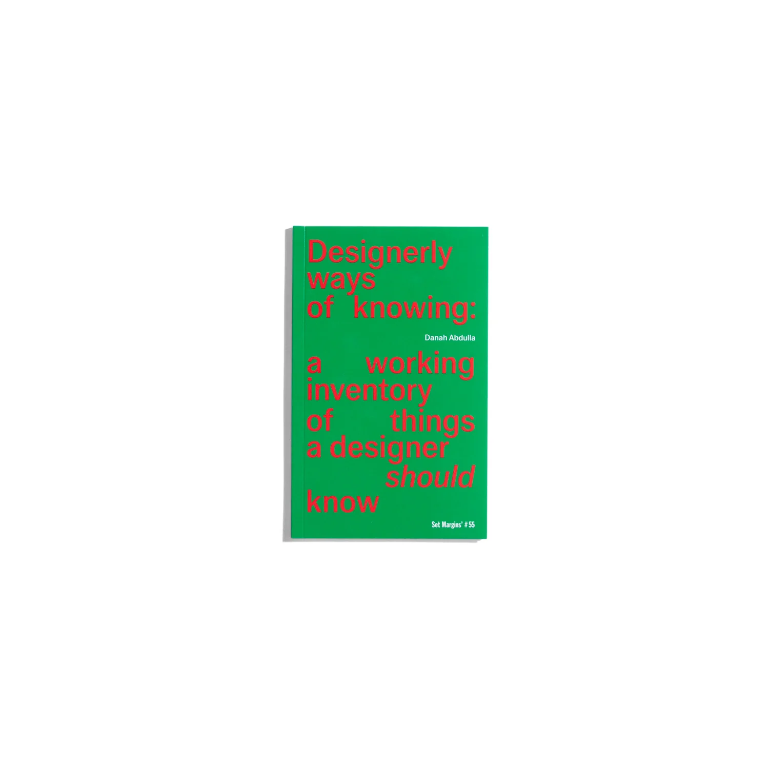 Designerly Ways of Knowing
