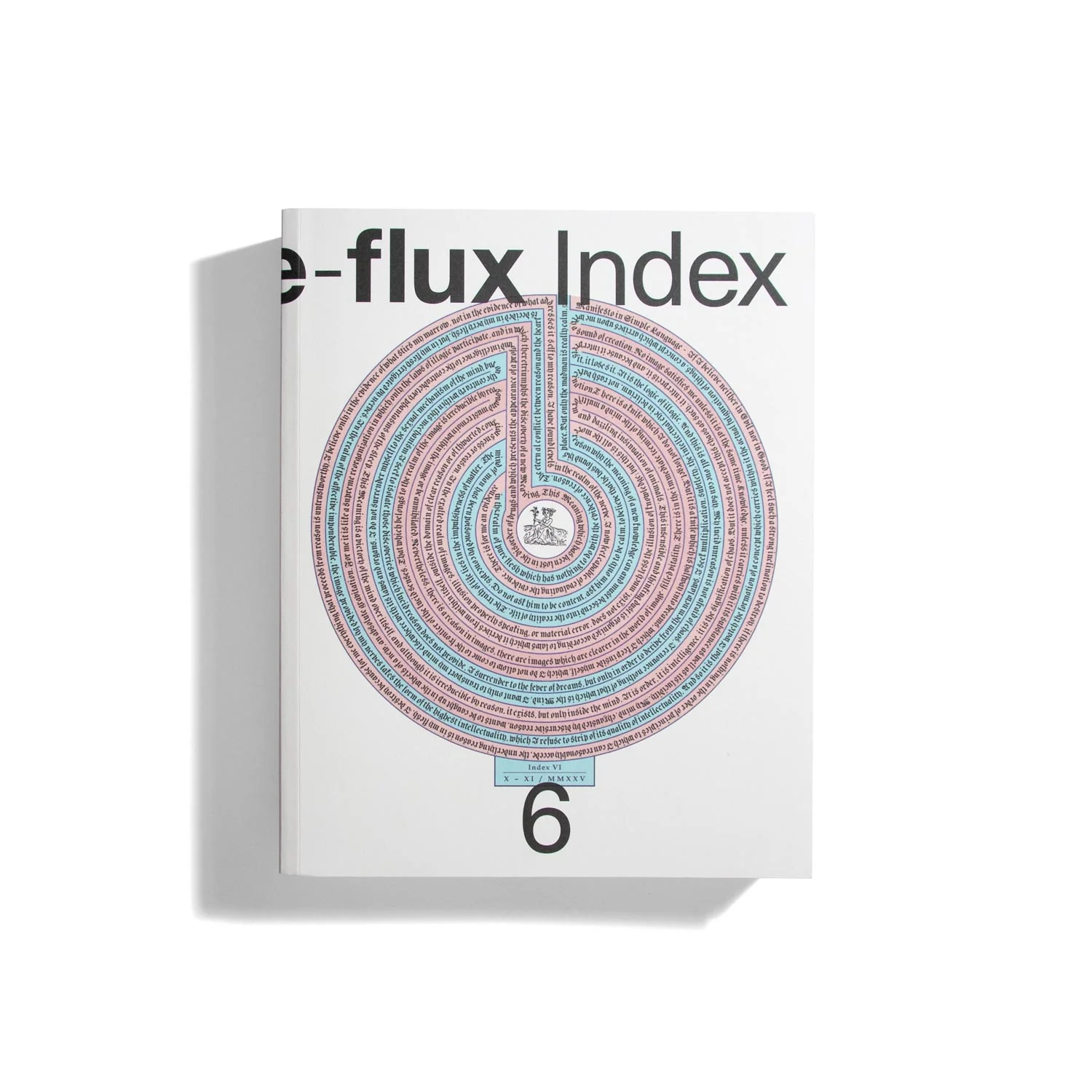 e-flux Index #6 2025