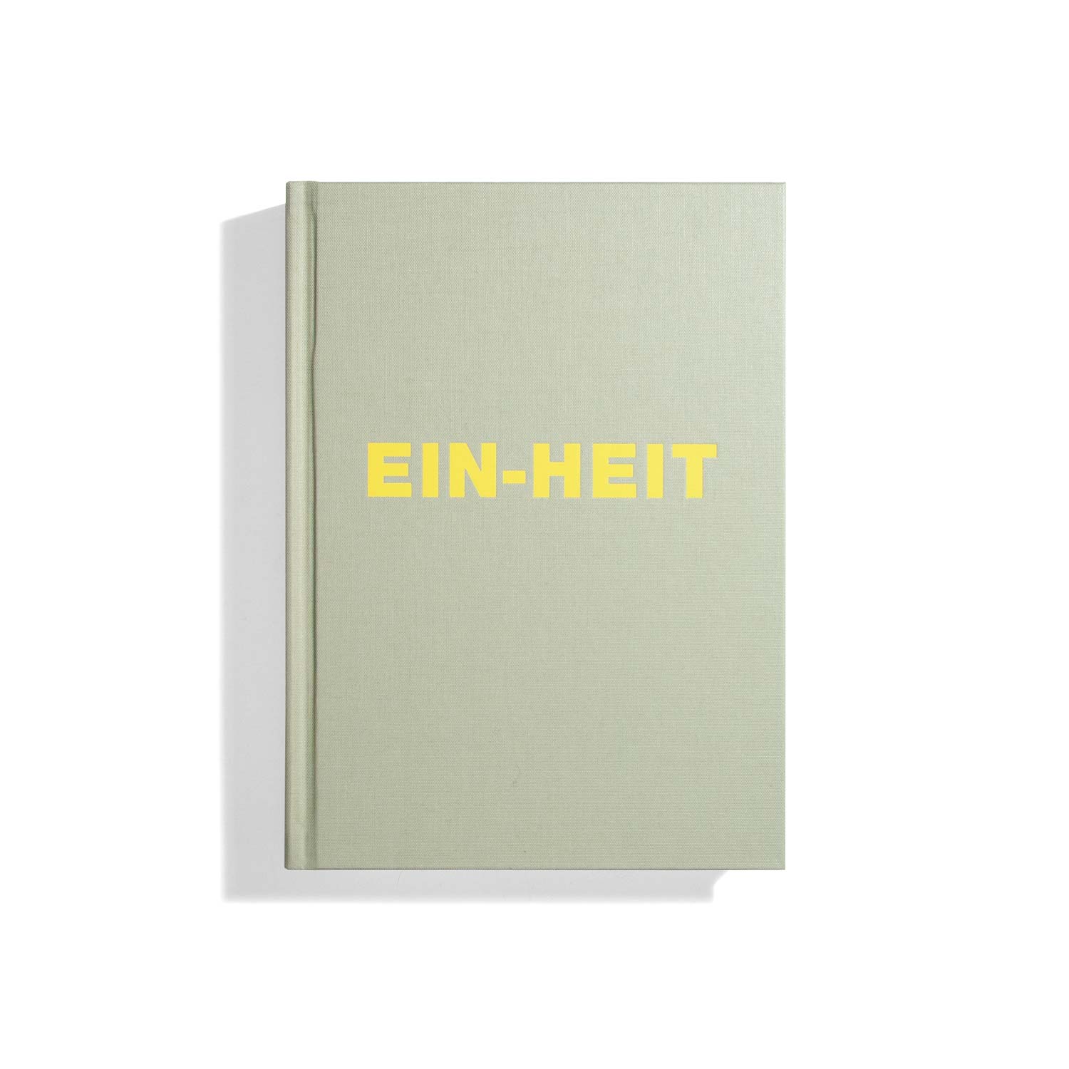 EIN-HEIT - Michael Schmidt (2nd edition, 2022)