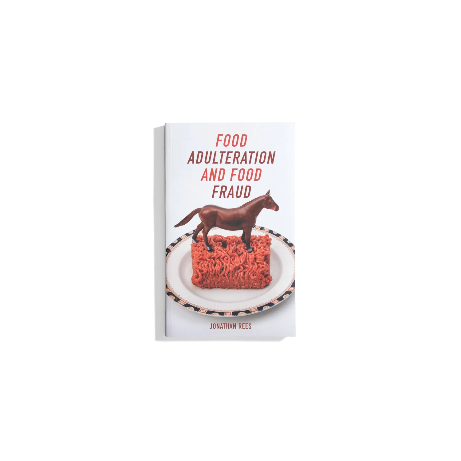 Food Adulteration and Food Fraud