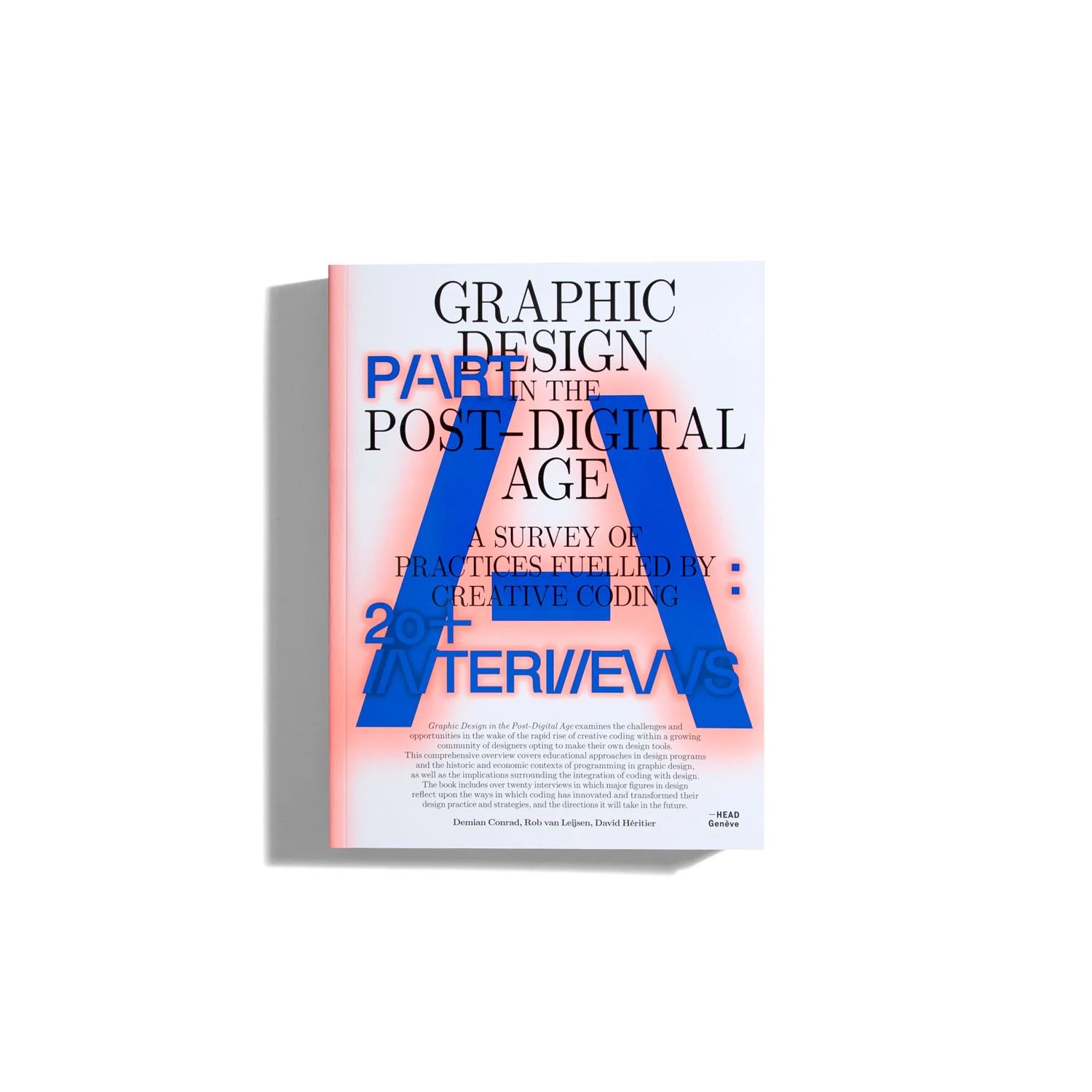 Graphic Design in the Post Digital Age