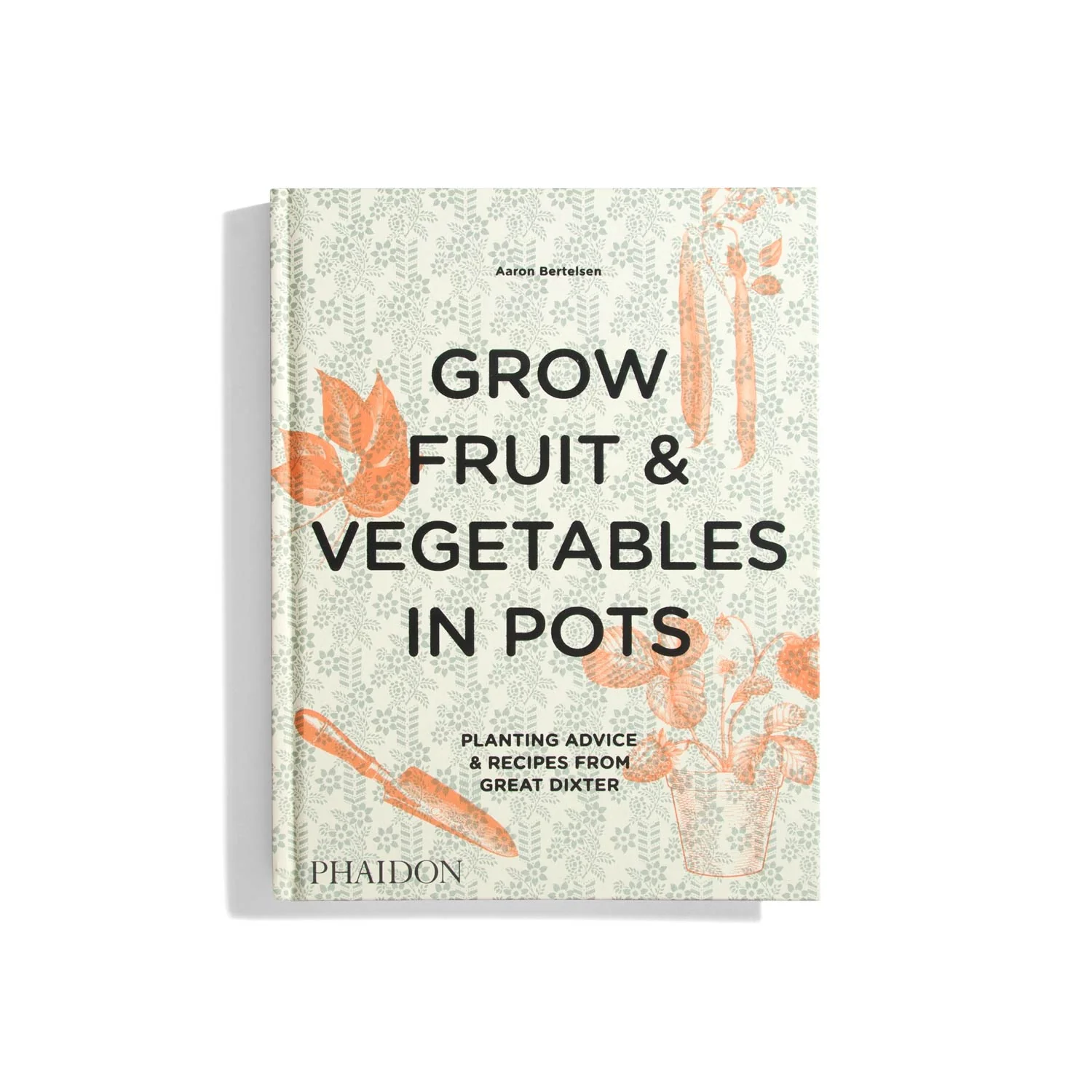 Grow Fruit and Vegetables in Pots