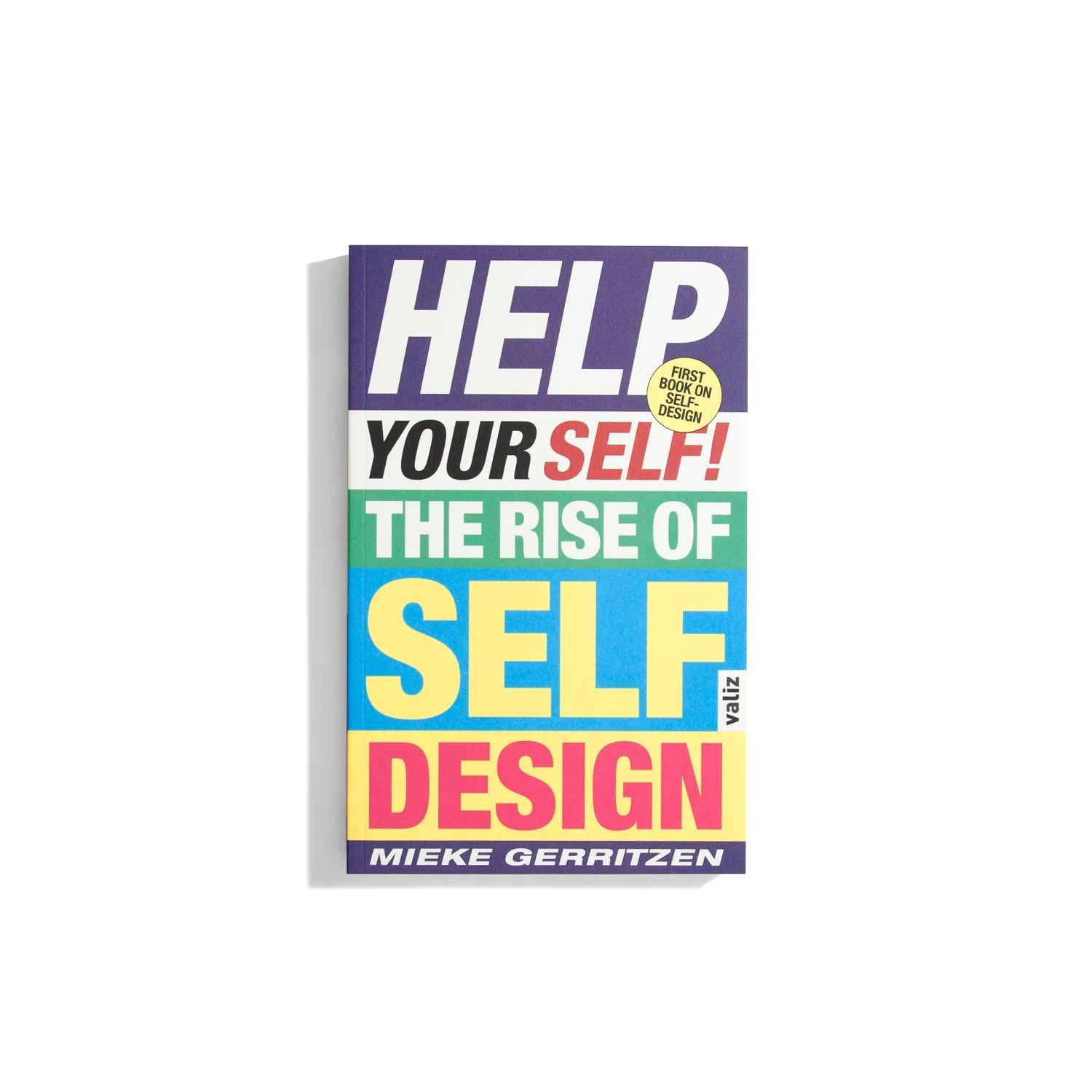 Help Your Self! - Mieke Gerritzen