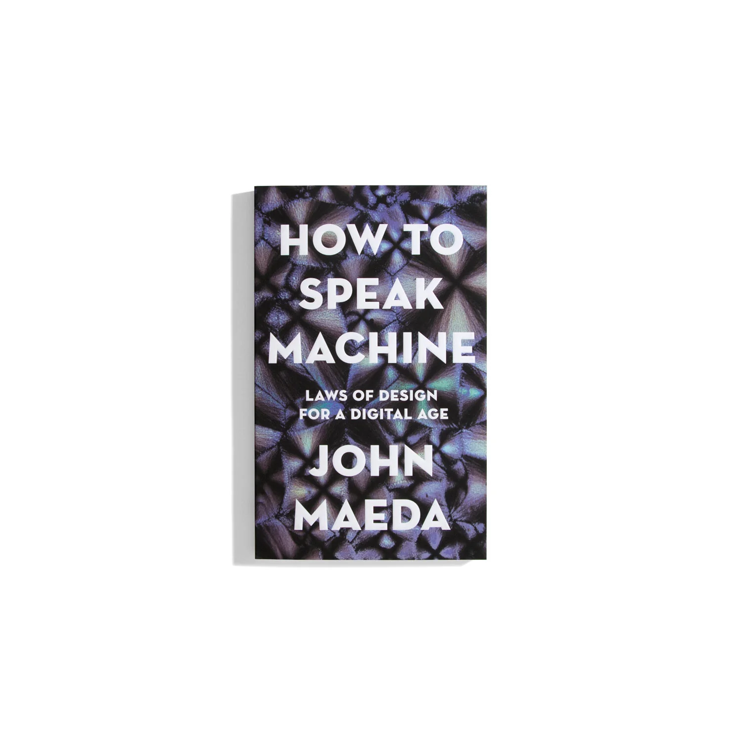 How to Speak Machine