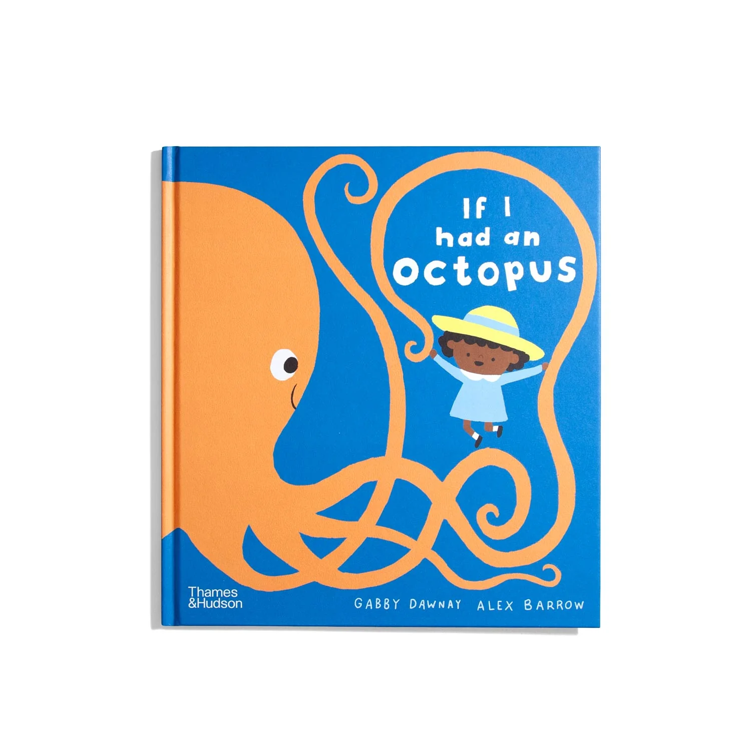 If I had an Octopus