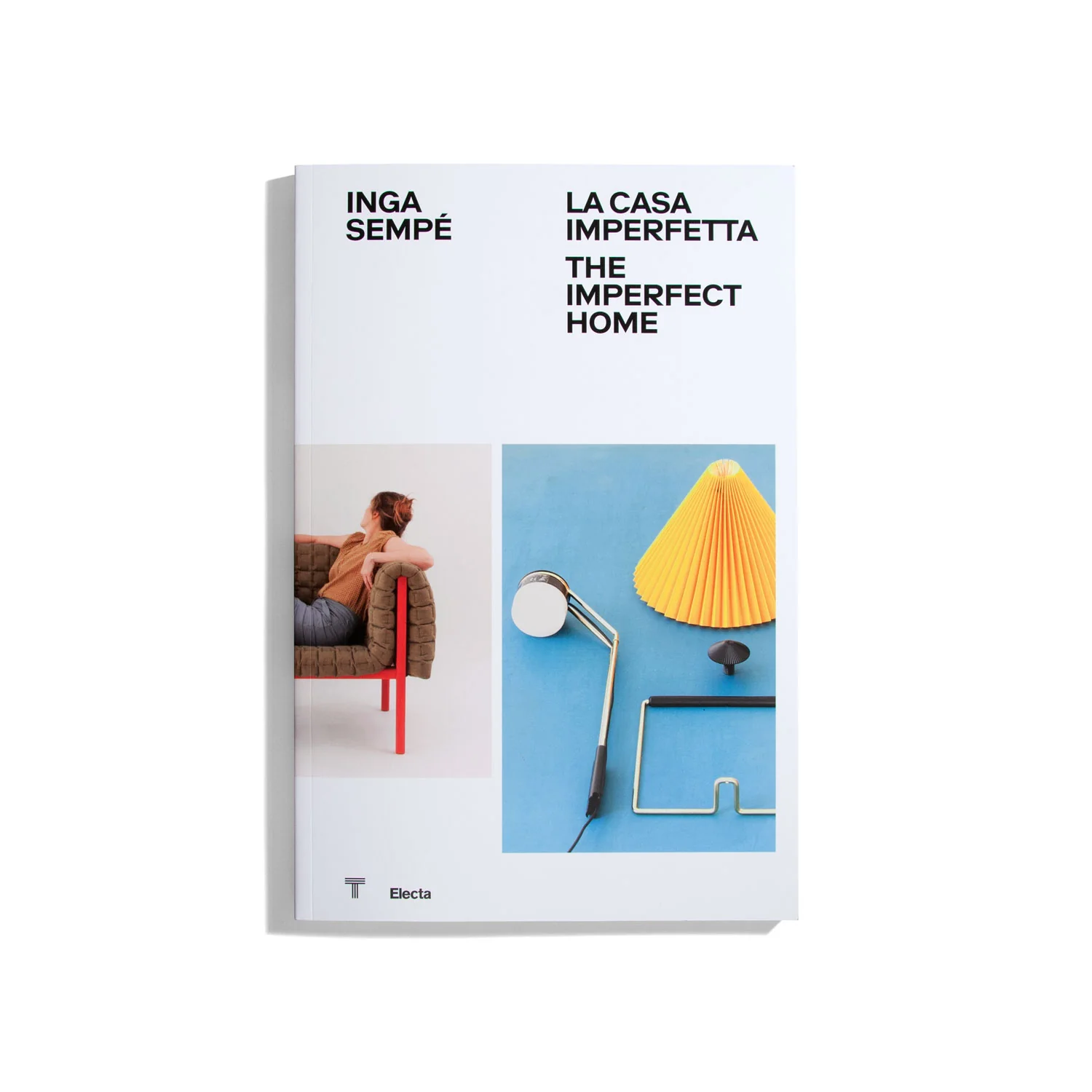 Inga Sempé. La casa imperfetta / The imperfect home