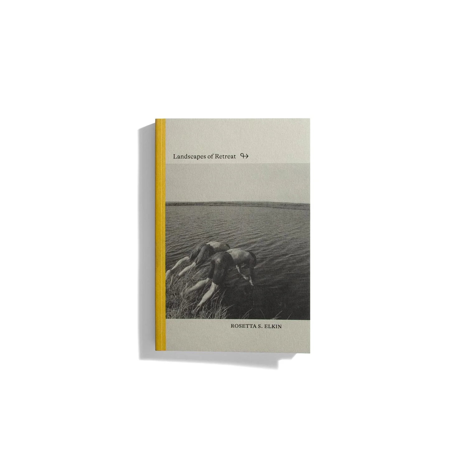 Landscapes of Retreat - Rosetta S. Elkin (Second Edition)