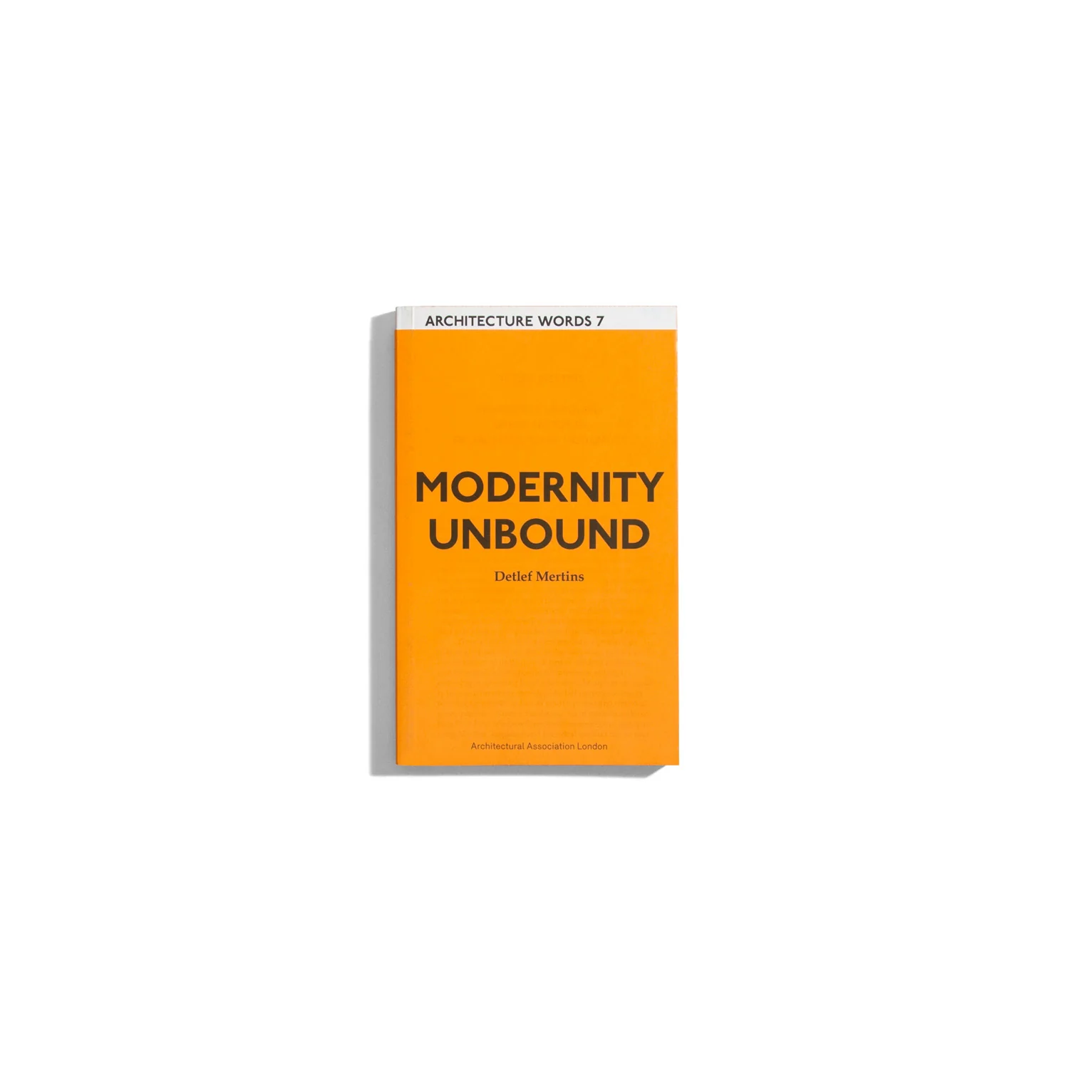 Modernity Unbound