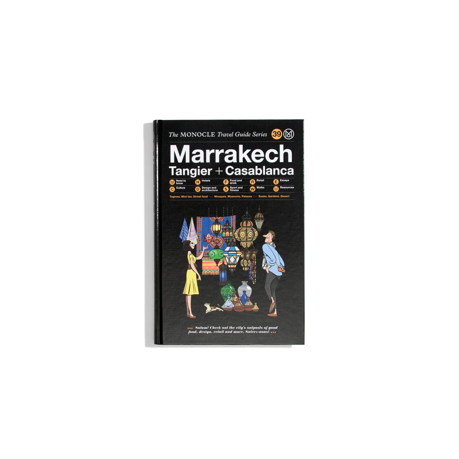 Monocle Travel Guide - Marrakech, Tangier + Casablanca