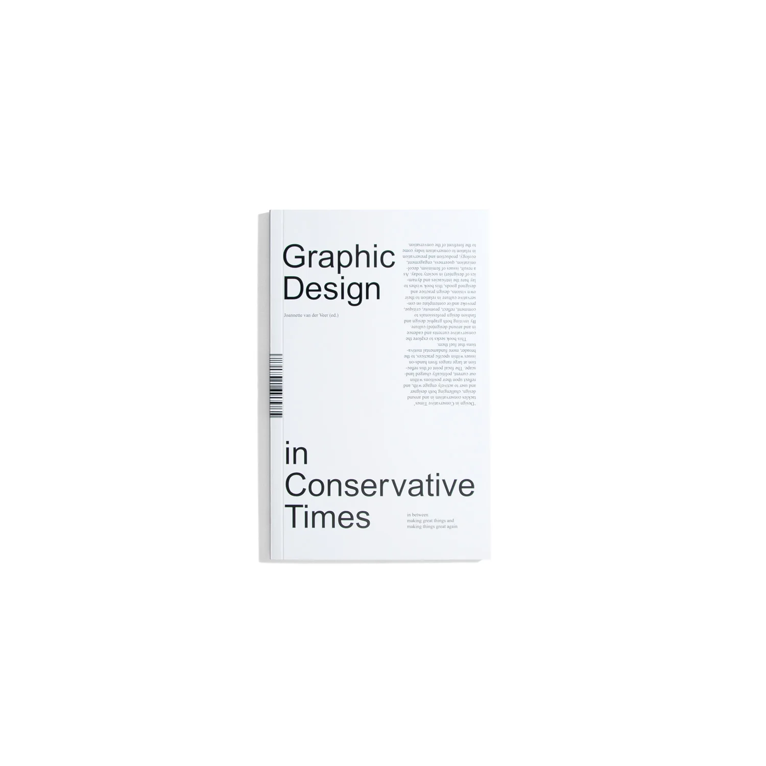 Design in Conservative Times