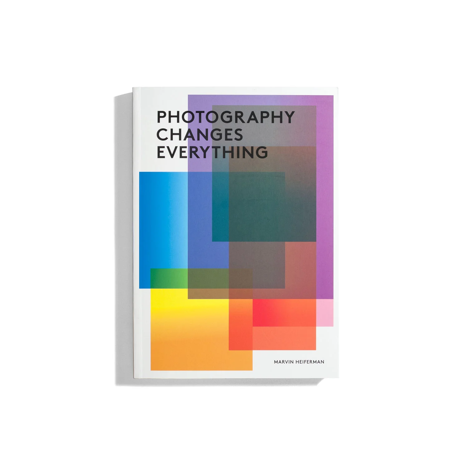 Photography Changes Everything