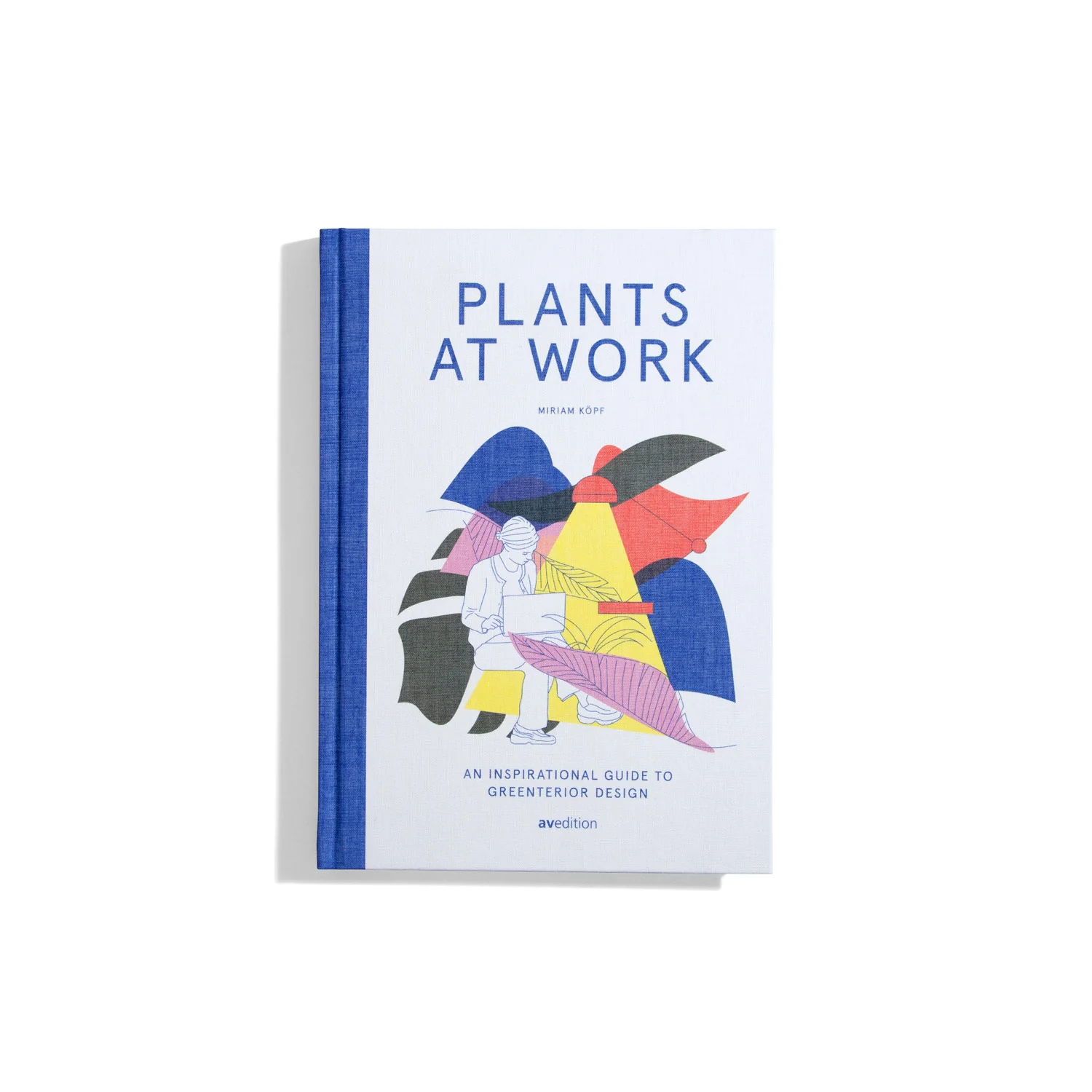 Plants At Work