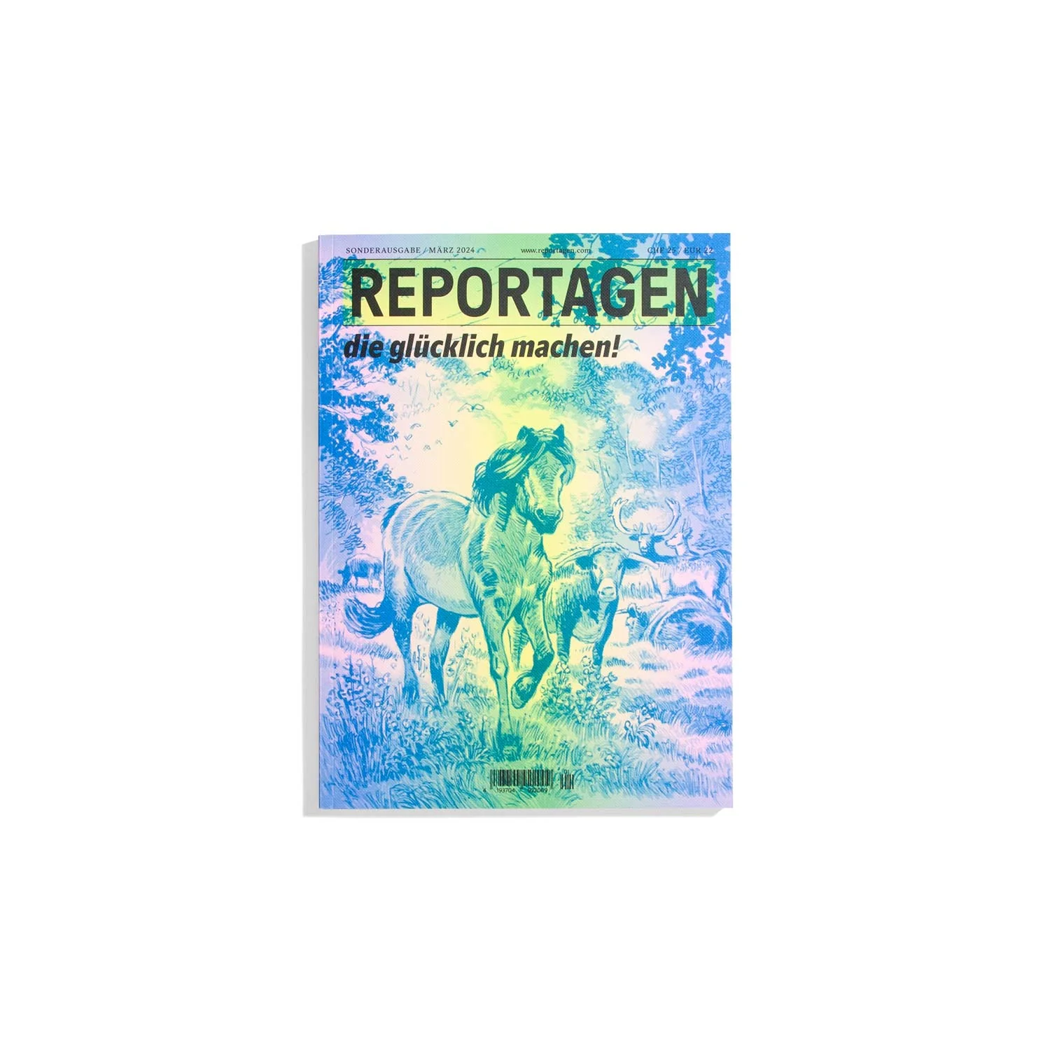 Reportagen - die glücklich machen! Sonderausgabe 2024