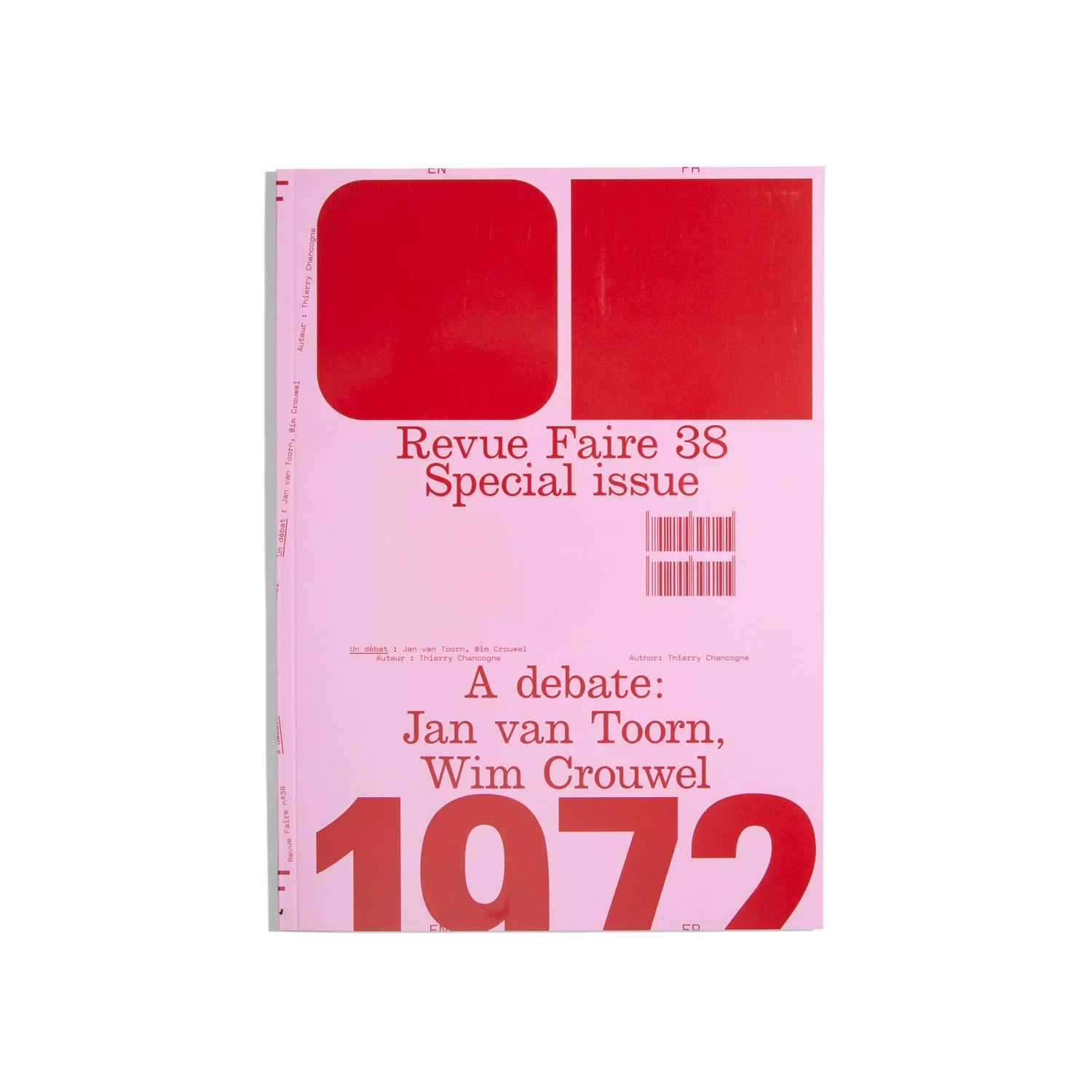 Revue Faire #38 – A debate: Jan van Toorn, Wim Crouwel