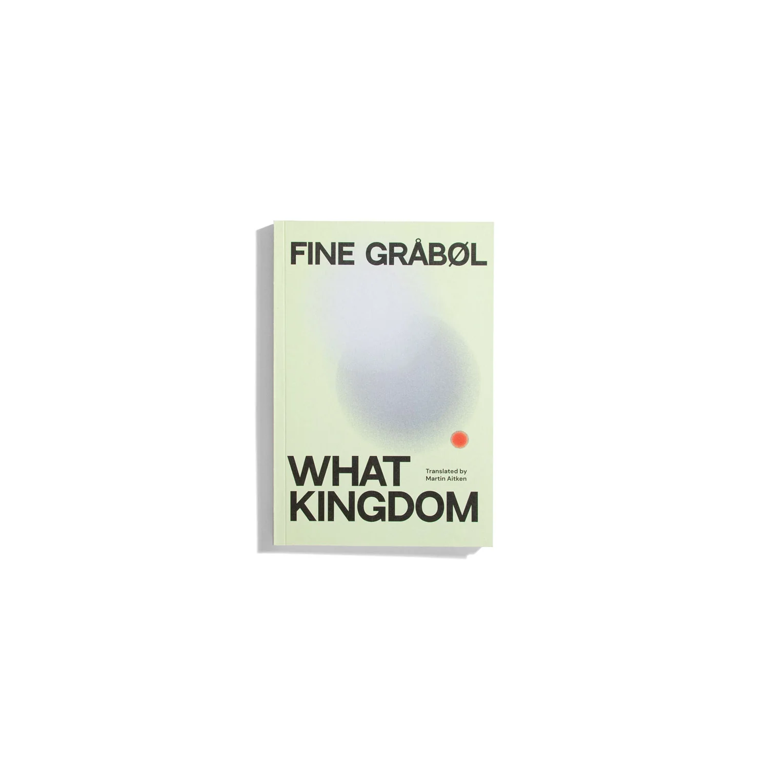 What Kingdom - Fine Gråbol