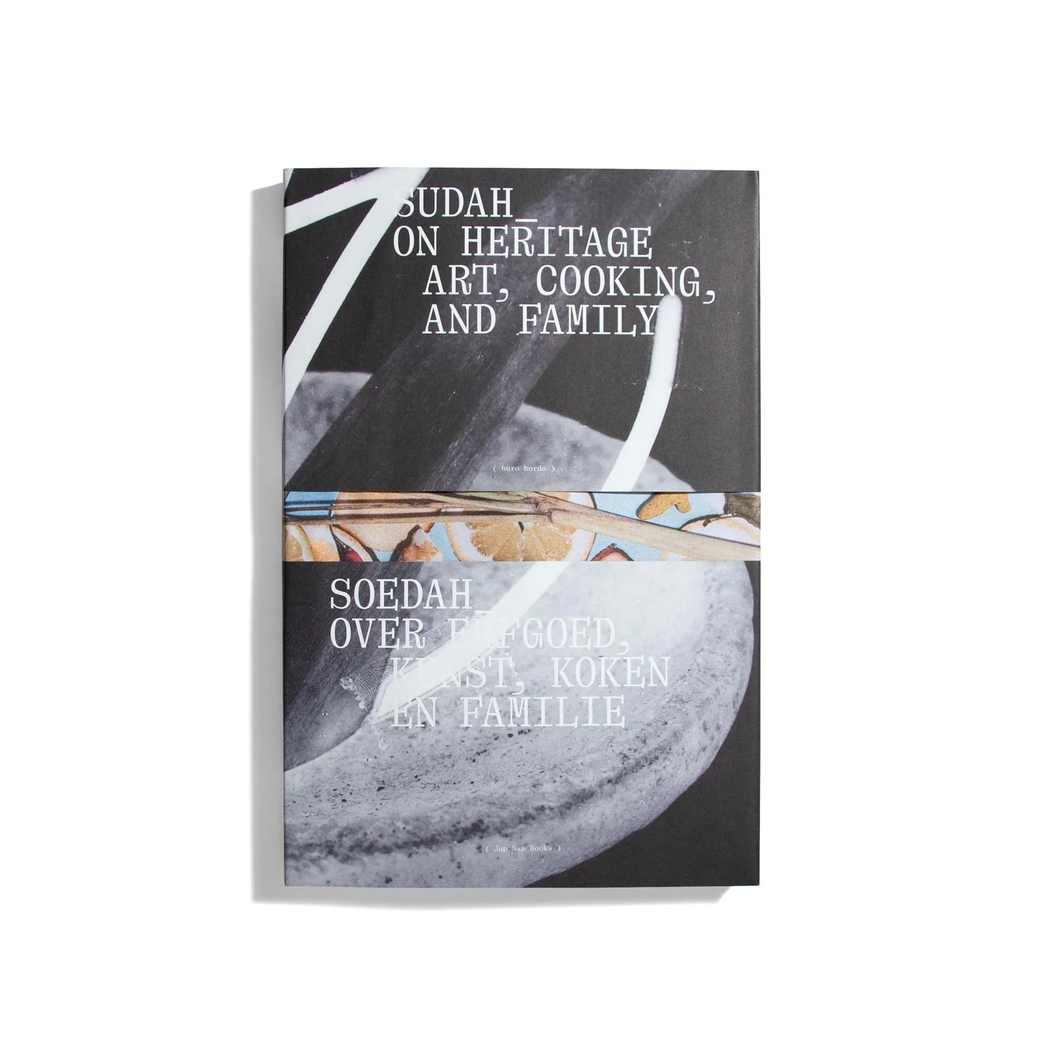Sudah: On Heritage, Art, Cooking and Family
