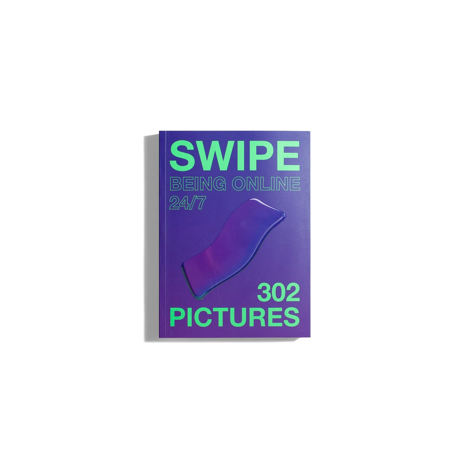 Swipe: Being Online 24/7
