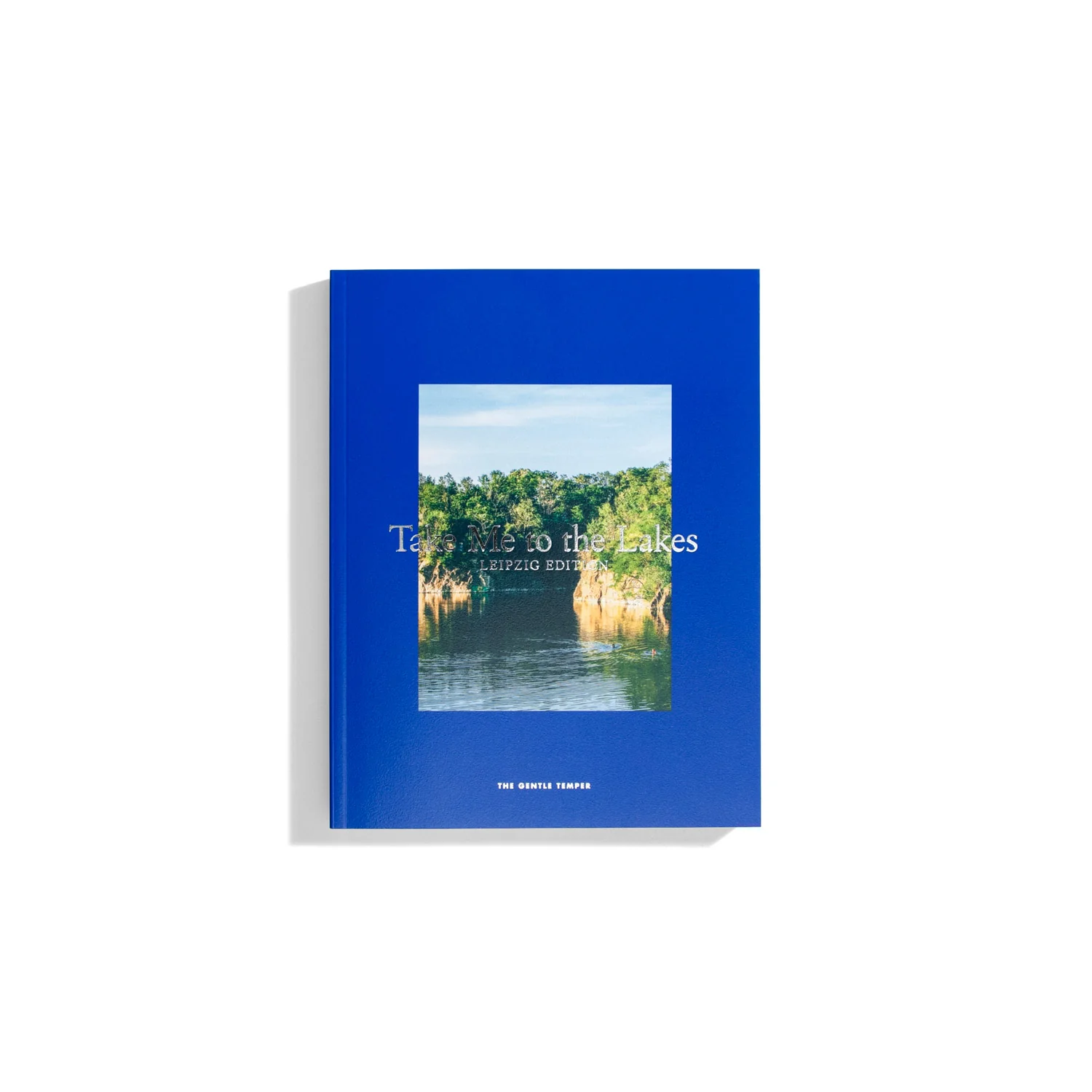Take Me to the Lakes - Leipzig Edition (2. Auflage) (DE)