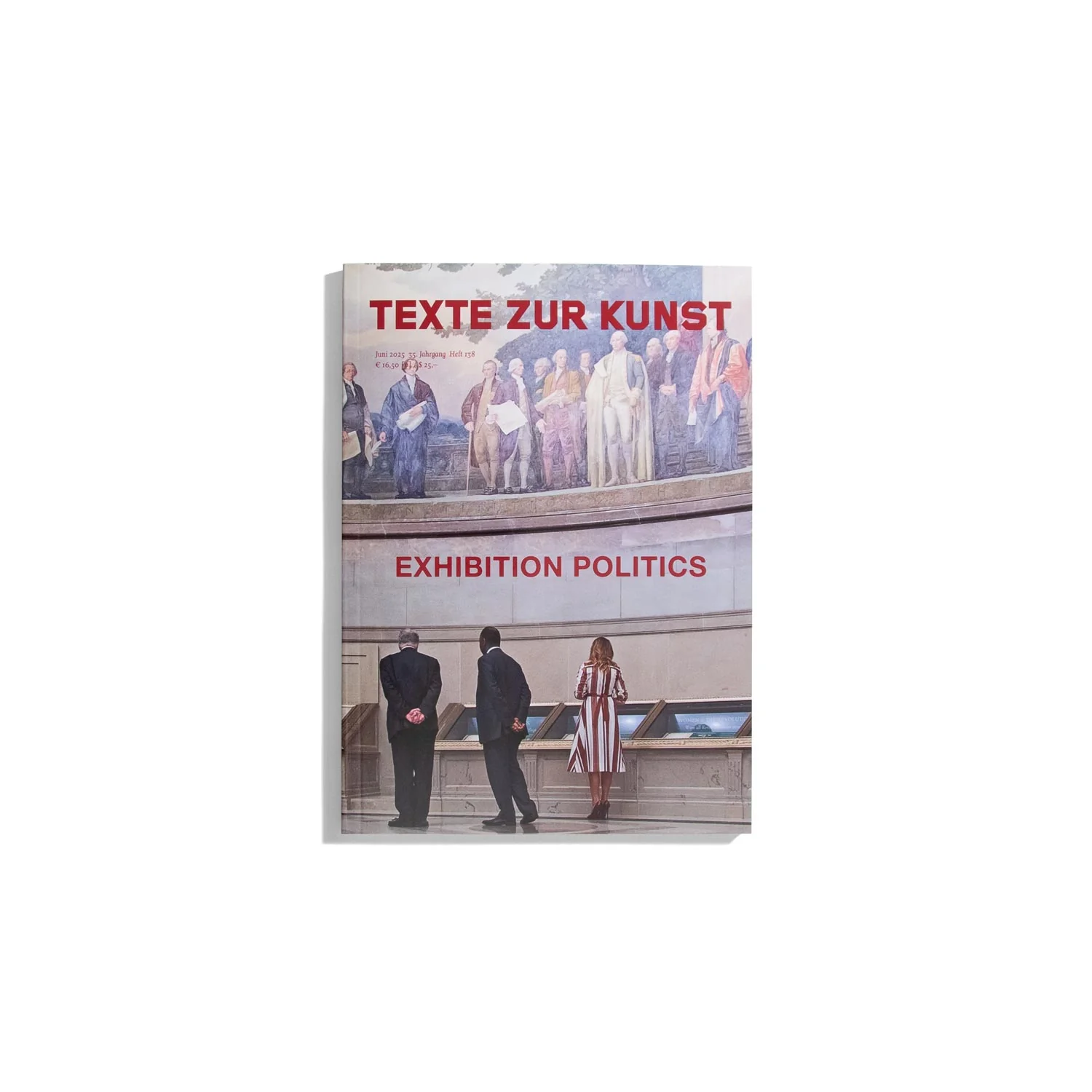 Texte zur Kunst #138 2025 - Exhibition Politics