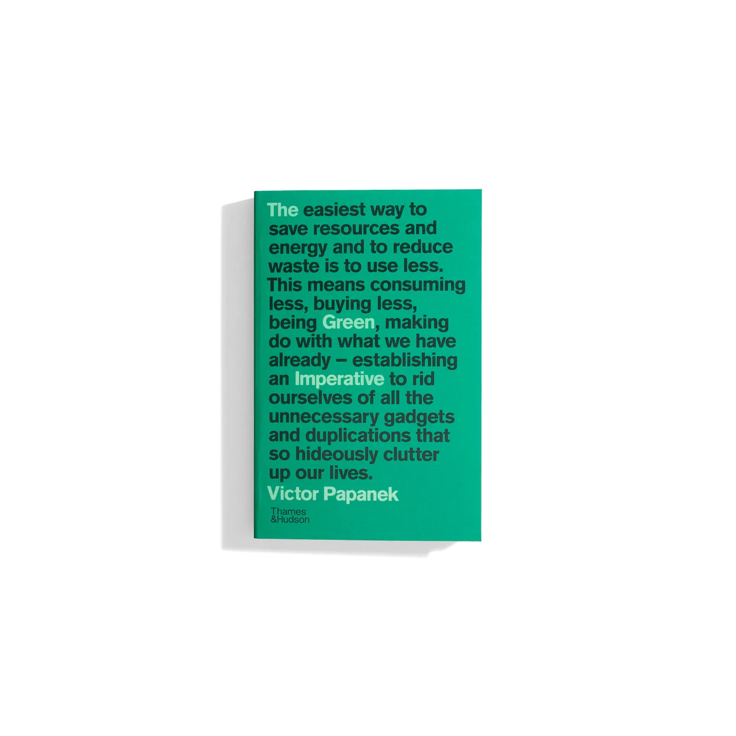 The Green Imperative