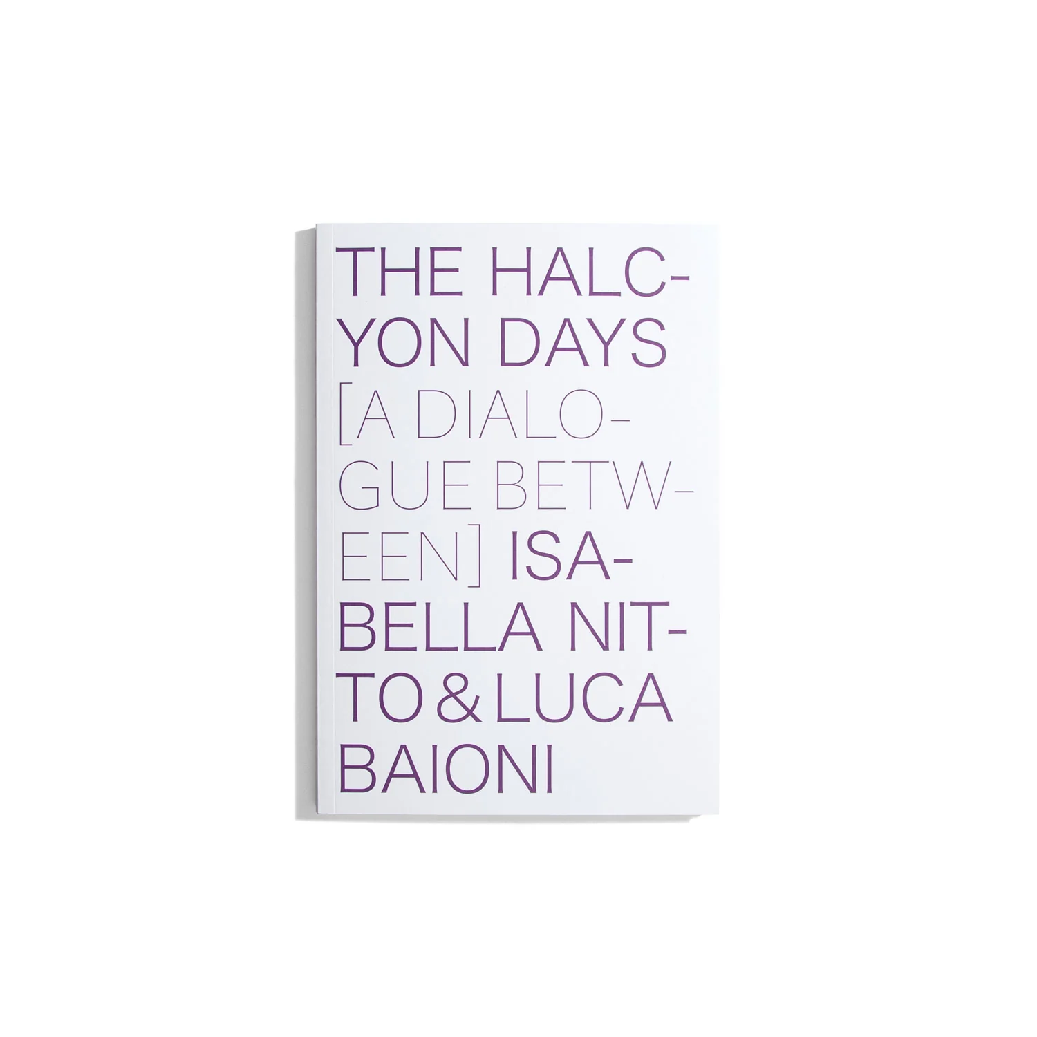 The Halcyon Days