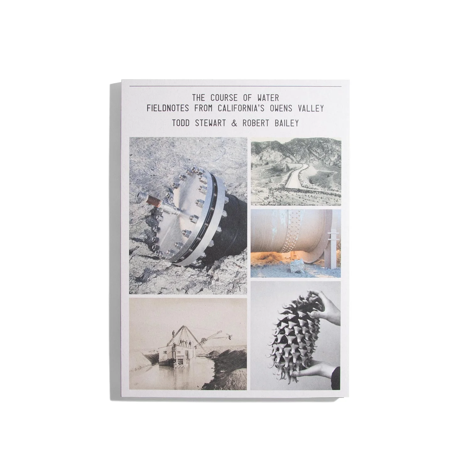 The Course of Water - Fieldnotes from California’s Owens Valley