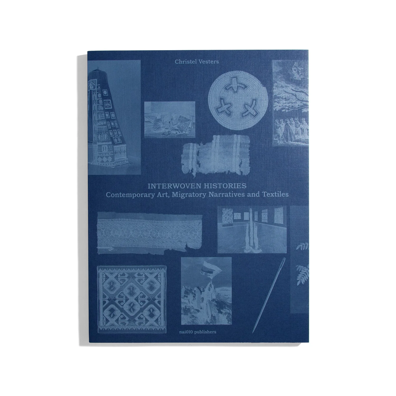 Interwoven Histories - Contemporary Art, Migratory Narratives and Textiles