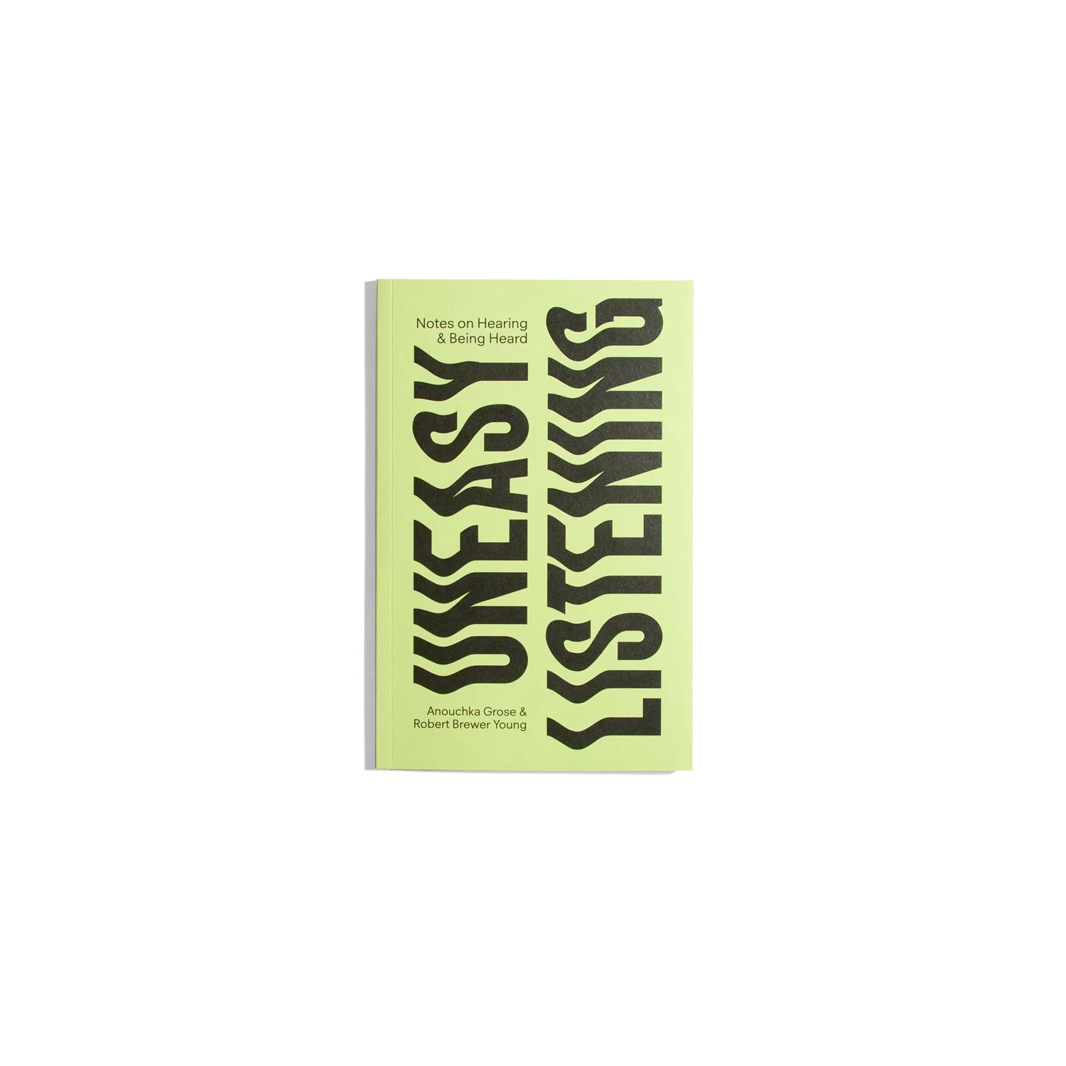 Uneasy Listening - Anouchka Grose, Robert Brewer Young (Discourse series)