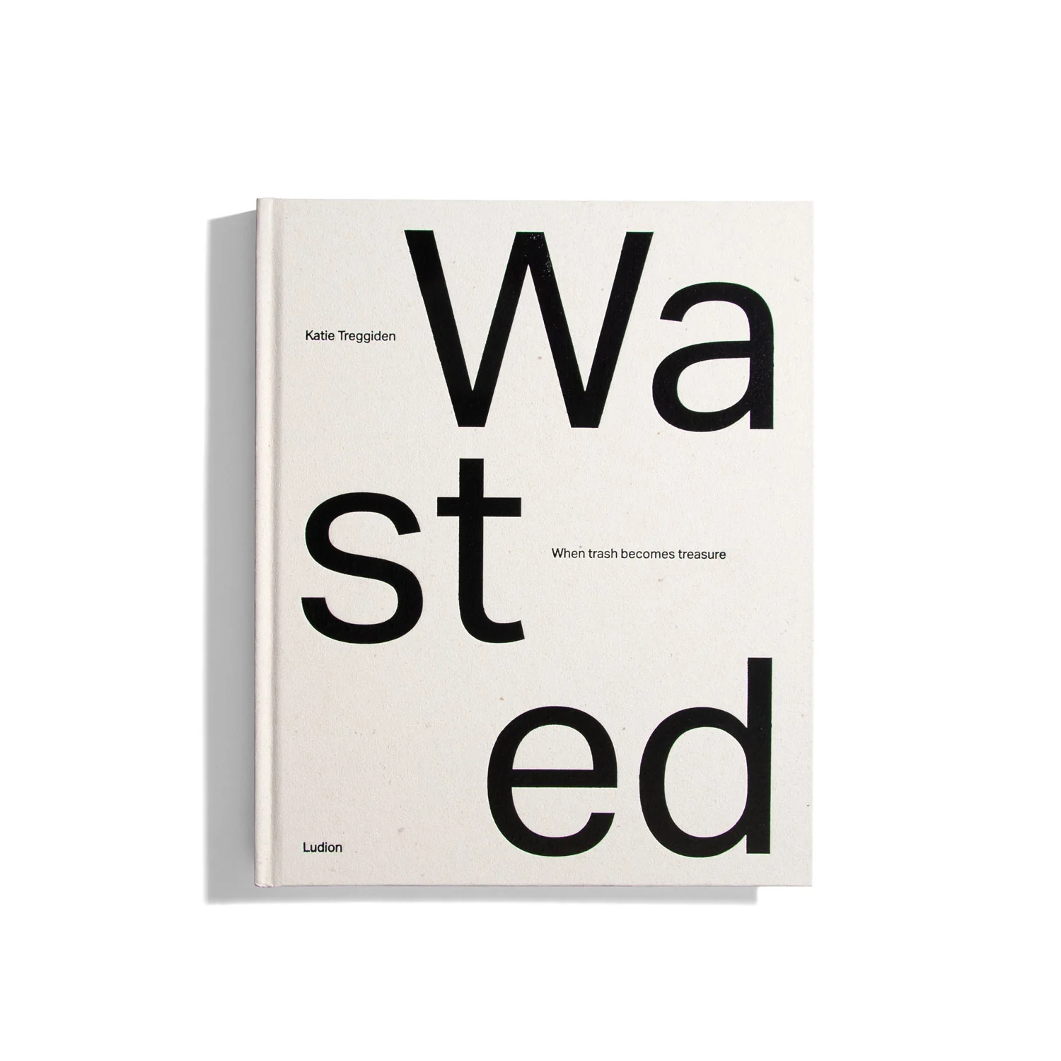 Wasted