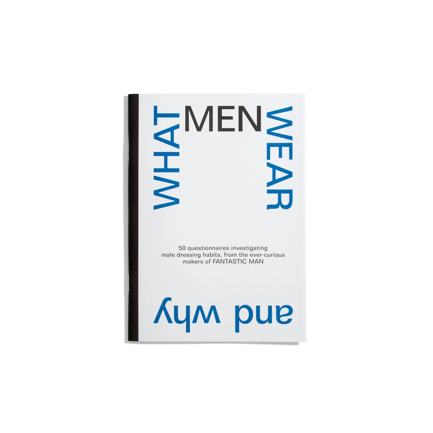What Men Wear and Why